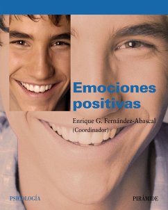 Emociones positivas - Fernández-Abascal, Enrique G.