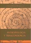 Antropología y trascendencia - Polo, Leonardo; Sellés Dauder, Juan Fernando