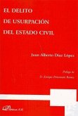 El delito de usurpación del estado civil