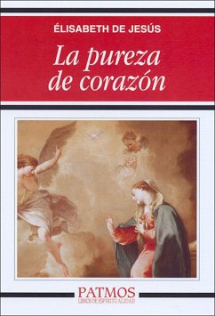 La pureza de corazón - Jesús, Élisabeth de