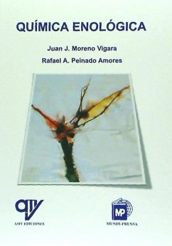 Química enológica - Moreno Vigara, Juan José; Peinado Amores, Ramón Antonio