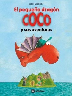 El pequeño dragón Coco y sus aventuras - Siegner, Ingo