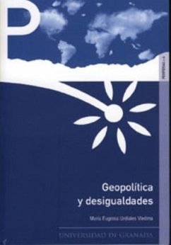 Geopolítica y desigualdades - Urdiales Viedma, María Eugenia