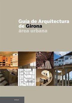 Guía de arquitectura de Girona, área urbana - Birulés, Josep Maria; Pozo, Joan M. Del