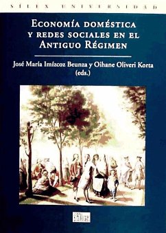 Economía doméstica y redes sociales en el Antiguo Régimen