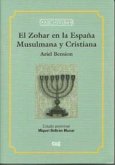 El zohar en la España musulmana y cristiana