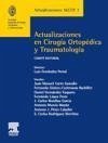 Actualizaciones en cirugía ortopédica y traumatología - Fernández Portal, Luis