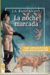 La noche marcada La noche marcada
