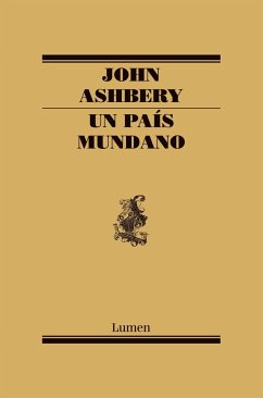 Un país mundano - Ashbery, John