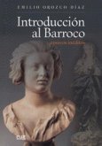 Introducción al barroco : ensayos inéditos