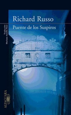 Puente de los suspiros - Russo, Richard