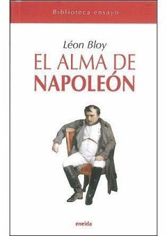 El alma de Napoleón - Bloy, Léon