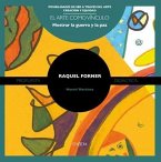 Raquel forner : mostrar la guerra y la paz