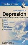 Comprender la depresión : ¿qué es?, frecuencia y sus causas, síntomas, diagnóstico y tipos de depresión, alivio y tratamiento - San Molina, Luis; Arranz Martí, Belén