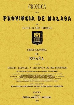 Crónica de la provincia de Málaga - Bisso, José