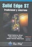 Solid Edge ST. Tradicional y síncrono