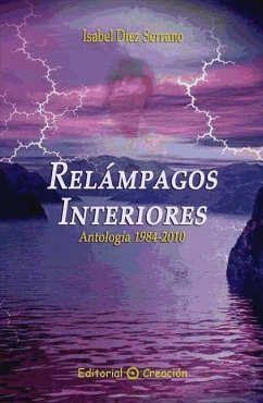 Relámpagos interiores - Díez Serrano, Isabel