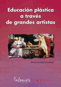 Educación plástica a través de grandes artistas - Fernández Ansuátegui, Carmen