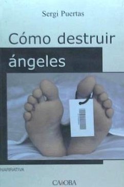 COMO DESTRUIR ANGELES