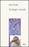 Ecologia viscuda