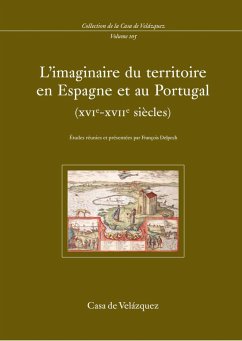 L'imaginaire du territoire en Espagne et au Portugal (XVIe - XVIIe siècles)