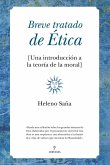 Breve tratado de ética : una introducción a la teoría de la moral