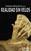 Realidad sin velos Realidad sin velos