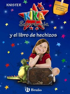 Kika Superbruja y el libro de hechizos - Knister