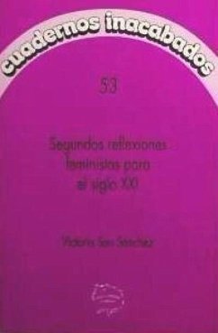 Segundas reflexiones feministas para el siglo XXI - Sau, Victoria