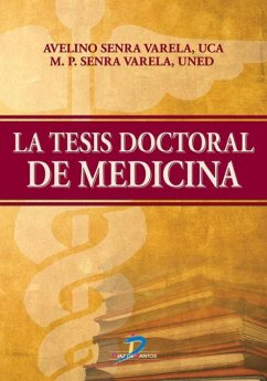 La tesis doctoral de medicina - Senra Varela, Avelino Senra Varela, María P.