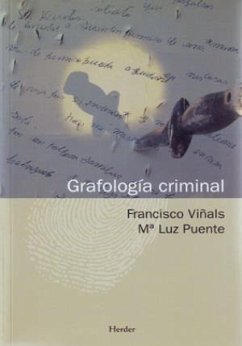 Grafología criminal - Viñals Carrera, Francisco; Puente Balsells, María Luz