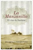 La manzanilla, el vino de Sanlúcar