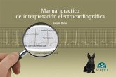 Manual Práctico de Interpretación Electrocardiográfica