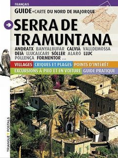 Serra de Tramuntana : guide et carte du Nord de Majorque - Valero i Martí, Gaspar; Planas Badia, Imma