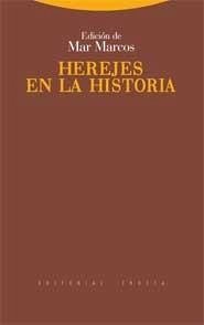 Herejes en la historia - Marcos, Mar