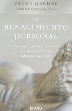 Tu Renacimiento Personal - Dreher, Diane