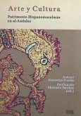 Arte y cultura : patrimonio hispanomusulmán en Al-Andalus