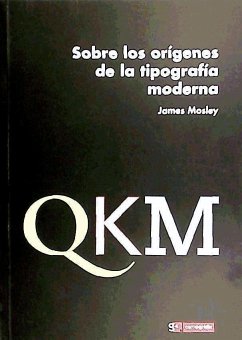 SOBRE LOS ORIGENES DE LA TIPOGRAFIA MODERNA