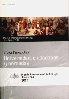 Universidad, ciudadanos y nómadas - Pérez Díaz, Víctor