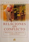 Relaciones sin conflicto : preguntas y respuestas compartidas