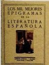 Los mil mejores epigramas de la literatura española