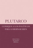 Consejos a los políticos para gobernar bien