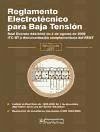 Reglamento electrotécnico para baja tensión : Real Decreto 842/2002 de 2 de agosto de 2002 ITC-BT y documentación complementaria del REBT