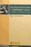 Políticas educativas y compromiso social : el progreso de la equidad y la calidad - Santos Rego, Miguel Anxo . . . [et al. ]