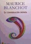 La conversación infinita - Blanchot, Maurice