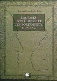 Las bases ecológicas del comportamiento humano