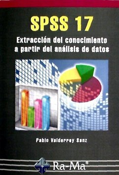 SPSS 17. Extracción del conocimiento a partir del análisis de datos