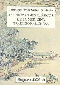 Cover Los síndromes clásicos de la medicina tradicional china