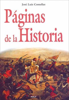Páginas de la historia - Comellas, José Luis