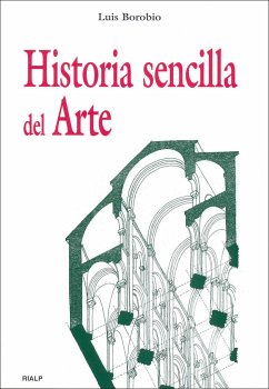 Historia sencilla del arte - Borobio, Luis